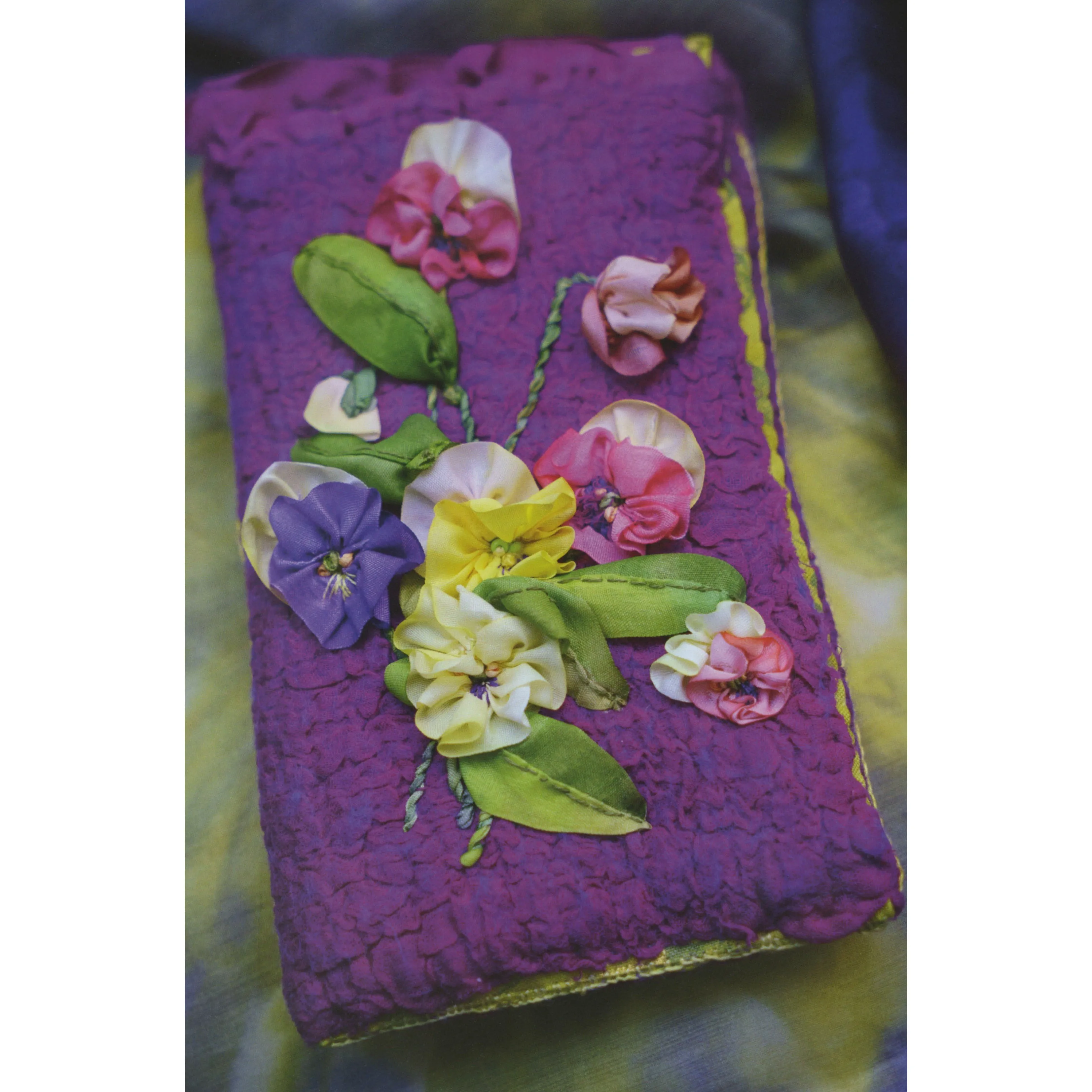 The Art of Felting & Silk Ribbon Embroidery
