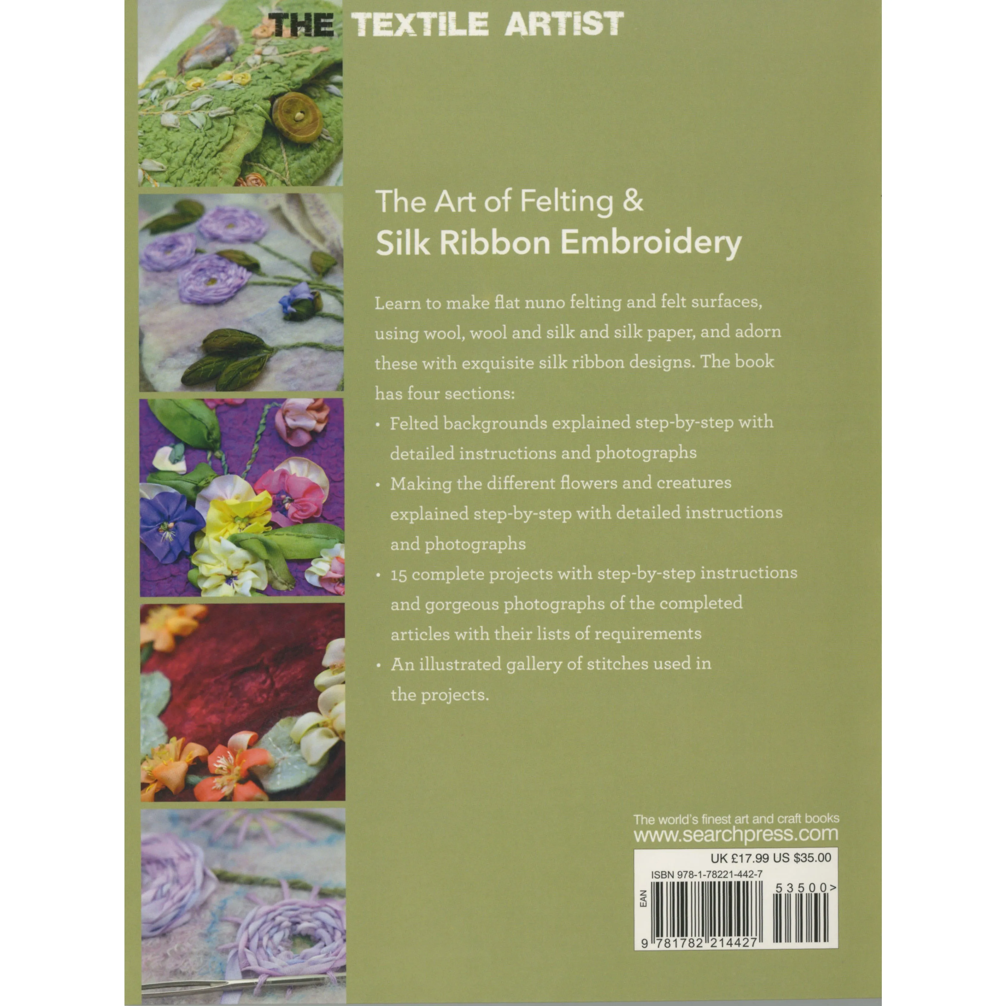 The Art of Felting & Silk Ribbon Embroidery